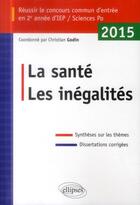 Couverture du livre « Synthese sur les deux themes - 2e annee sciences po 2015 » de Christian Godin aux éditions Ellipses