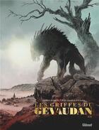 Couverture du livre « Les griffes du Gévaudan » de Sylvain Runberg et Jean-Charles Poupard aux éditions Glenat