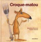 Couverture du livre « Croque-matou » de Sophie Schmid aux éditions Mineditions