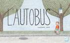 Couverture du livre « L'autobus » de Marianne Dubuc aux éditions Le Baron Perche