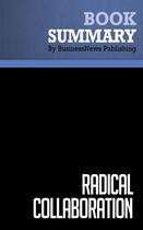 Couverture du livre « Summary: Radical Collaboration : Review and Analysis of Tamm and Luyet's Book » de Businessnews Publish aux éditions Business Book Summaries