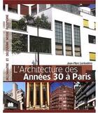 Couverture du livre « Architecture des années 30 » de Jean-Marc Larbodiere aux éditions Massin