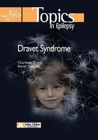 Couverture du livre « Dravet syndrome » de Charlotte Dravet et Renzo Guerrini aux éditions John Libbey