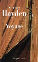 Couverture du livre « Voyage » de Sterling Hayden aux éditions Rivages