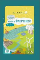 Couverture du livre « Plein d'énergies ! » de Pierre Papon et Benjamin Strickler aux éditions Le Pommier