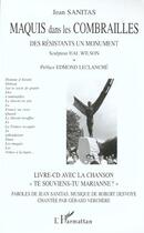 Couverture du livre « Maquis dans les combrailles - des resistants, un monument. sculpteur hal wilson » de Jean Sanitas aux éditions L'harmattan