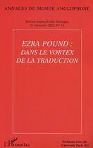 Couverture du livre « Ezra pound : dans le vortex de la traduction - vol16 » de  aux éditions L'harmattan