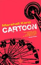 Couverture du livre « Cartoon » de Marshall Karp aux éditions Cherche Midi