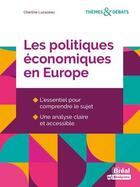 Couverture du livre « Les politiques économiques en Europe » de Charline Lucazeau aux éditions Breal