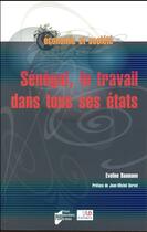 Couverture du livre « Sénégal, le travail dans tous ses états » de Evelyne Baumann aux éditions Pu De Rennes