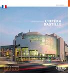Couverture du livre « L'opéra Bastille » de Christine Desmoulins aux éditions Editions Du Patrimoine