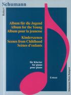 Couverture du livre « Schumann ; album pour la jeunesse ; scènes d'enfants ; pour piano » de Robert Schumann aux éditions Place Des Victoires/kmb