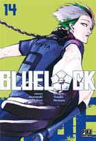 Couverture du livre « Blue lock Tome 14 » de Muneyuki Kaneshiro et Yusuke Nomura aux éditions Pika