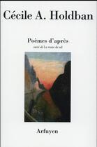 Couverture du livre « Poèmes d'après ; la route de sel » de Cecile A. Holdban aux éditions Arfuyen