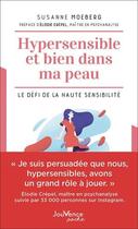 Couverture du livre « Hypersensible et bien dans ma peau » de Susanne Moeberg aux éditions Jouvence
