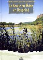 Couverture du livre « N 20 la boucle du rhone en dauphine » de Anouk Merlin / Jean aux éditions Cren