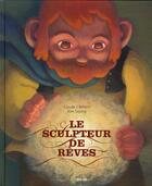 Couverture du livre « Le sculpteur de rêves » de Clement/Kim aux éditions Pere Castor