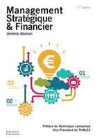 Couverture du livre « Management stratégique et financier (3e édition) » de Jeremie Aboiron aux éditions Neofaculty