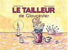 Couverture du livre « Le tailleur de gloucester » de Gilles Brasseur et Beatrix Potter aux éditions Lucie Brasseur