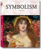 Couverture du livre « Symbolisme » de Michel Gibson aux éditions Taschen