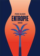 Couverture du livre « Entropie » de Gilissen Pierre aux éditions Atramenta