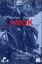 Couverture du livre « Amok » de Stefan Zweig aux éditions Ska