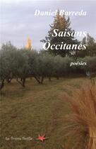 Couverture du livre « Saisons Occitanes » de Daniel Barreda aux éditions Bookelis