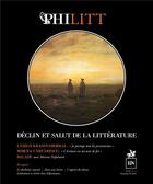 Couverture du livre « Declin et salut de la litterature contemporaine - la litterature est-elle en declin ? faut-il la sau » de Philitt aux éditions Rn