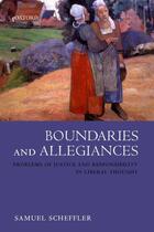 Couverture du livre « Boundaries and Allegiances: Problems of Justice and Responsibility in » de Scheffler Samuel aux éditions Oup Oxford