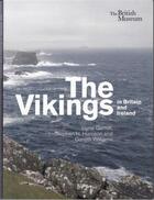 Couverture du livre « The Vikings in Britain and Ireland » de Jayne Carroll et Stephen H. Harrison et Gareth Williams aux éditions British Museum