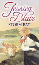 Couverture du livre « Storm Bay » de Blair Jessica aux éditions Little Brown Book Group Digital