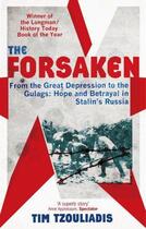 Couverture du livre « The Forsaken » de Tim Tzouliadis aux éditions Little Brown Book Group Digital