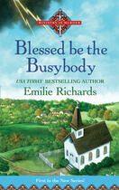 Couverture du livre « Blessed Is The Busybody » de Emilie Richards aux éditions Penguin Group Us