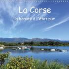 Couverture du livre « La corse la beaute a l etat pu » de Jordan A aux éditions Calvendo