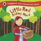 Couverture du livre « First favourite tales: little red riding hood » de Mandy Ross aux éditions Ladybird
