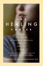 Couverture du livre « The HEALING CHOICE » de De Puy Candace aux éditions Touchstone