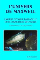 Couverture du livre « L'univers de Maxwell » de Bernard Piette aux éditions Lulu