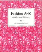 Couverture du livre « Fashion A to Z ; mini » de Alex Newman aux éditions Laurence King