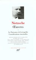 Couverture du livre « Oeuvres Tome 1 » de Friedrich Nietzsche aux éditions Gallimard