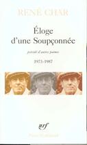 Couverture du livre « Éloge d'une soupçonnée ; autres poèmes » de René Char aux éditions Gallimard