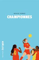 Couverture du livre « Championnes » de Mathilde Tournier aux éditions Gallimard-jeunesse
