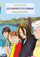 Couverture du livre « Les enfants Tillerman t.3 ; nouvelles rencontres » de Cynthia Voigt aux éditions Pere Castor
