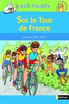 Couverture du livre « Gafi sur le tour de France » de Laurence Guillot-Merel aux éditions Nathan