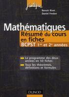 Couverture du livre « Mathématiques ; BCPST 1ère/2e année ; résumé du cours en fiches » de Daniel Fredon aux éditions Dunod