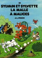 Couverture du livre « Sylvain et Sylvette Tome 25 : la malle à malices » de Jean-Louis Pesch aux éditions Dargaud