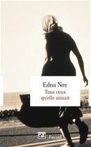 Couverture du livre « Tous ceux qu'elle aimait » de Edna Noy aux éditions Fayard