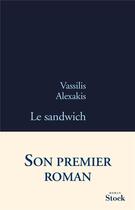 Couverture du livre « Le sandwich » de Vassilis Alexakis aux éditions Stock