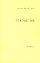Couverture du livre « Insomnies » de Andre Brincourt aux éditions Grasset Et Fasquelle