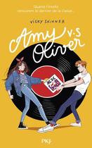 Couverture du livre « Amy vs Oliver » de Vicky Skinner aux éditions Pocket Jeunesse