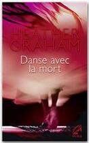 Couverture du livre « Danse avec la mort » de Heather Graham aux éditions Harlequin